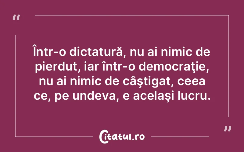 Citat Autor necunoscut - citate viata