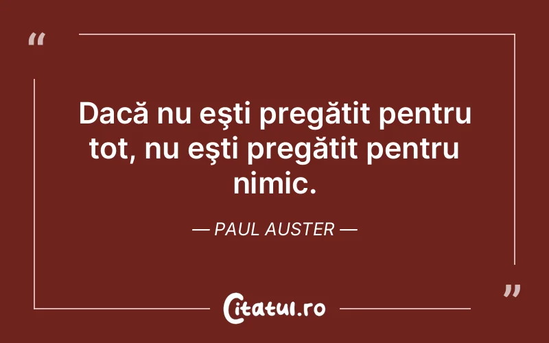 Citat Paul Auster - citate viata