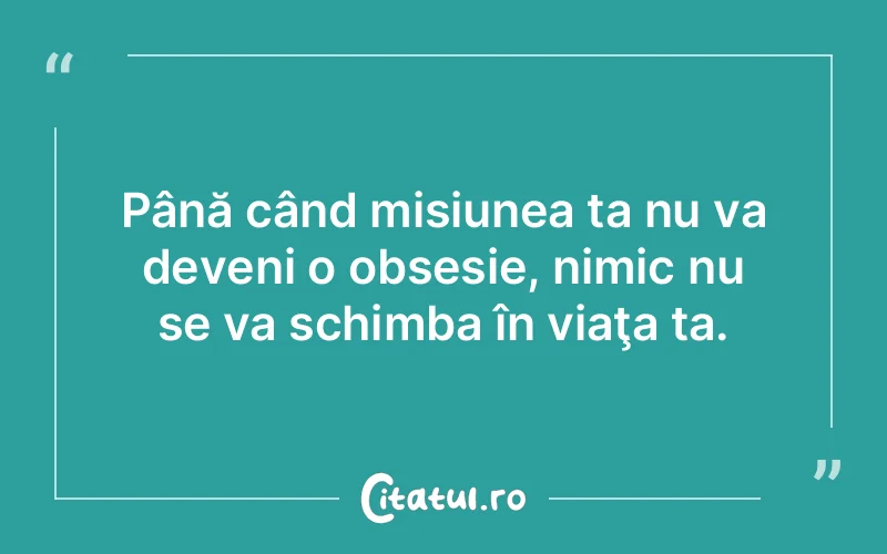 Citat Autor necunoscut - citate viata