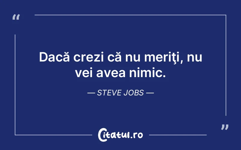 Citat Steve Jobs - citate viata