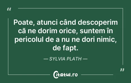 Cel care nu vrea să facă nimic îşi e...