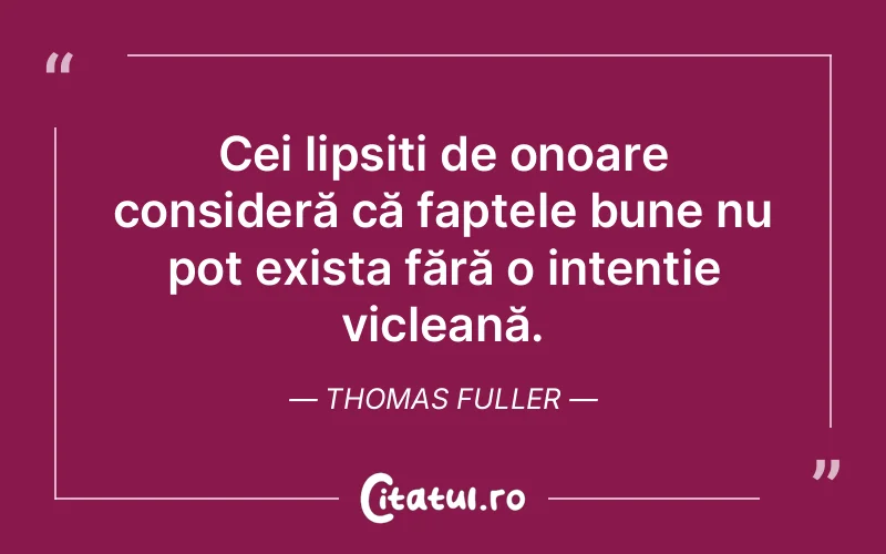Citat Thomas Fuller - citate viata