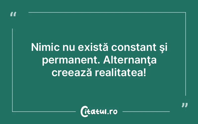 Citat Autor necunoscut - citate viata