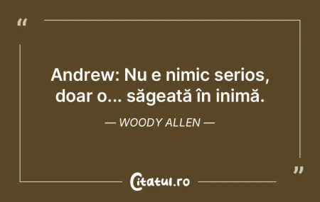 Sandy Bates: Am urmat un curs de filosof... Sandy Bates: Am urmat un curs de filosof...