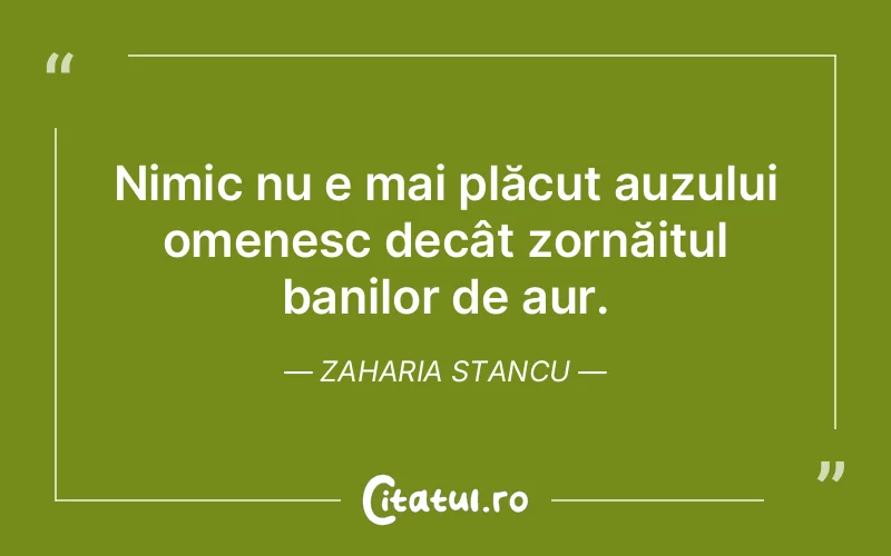 Citat Zaharia Stancu - citate viata