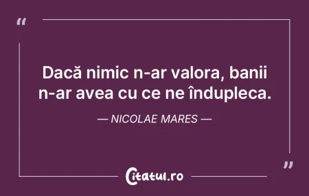 A crezut? Nimic n-a pierdut. Nicolae Mar... A crezut? Nimic n-a pierdut. Nicolae Mar...