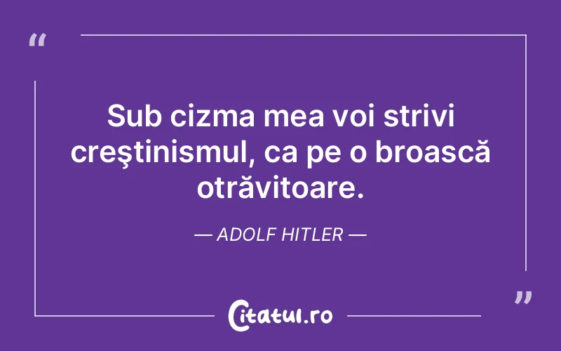 Citat Adolf Hitler - citate viata