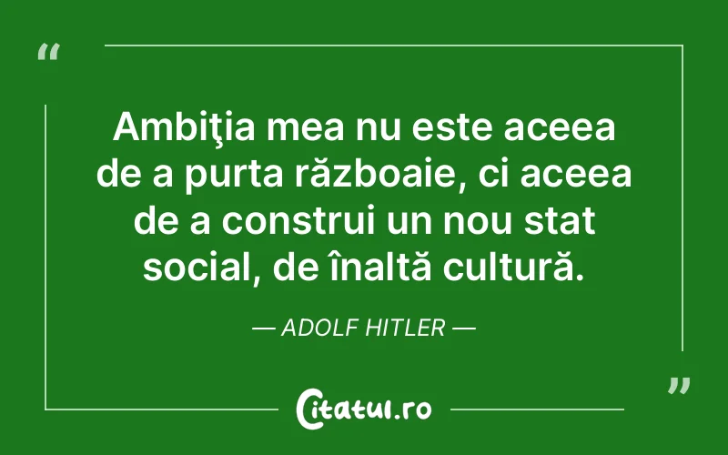 Citat Adolf Hitler - citate viata