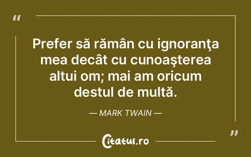 Citat Mark Twain - citate viata