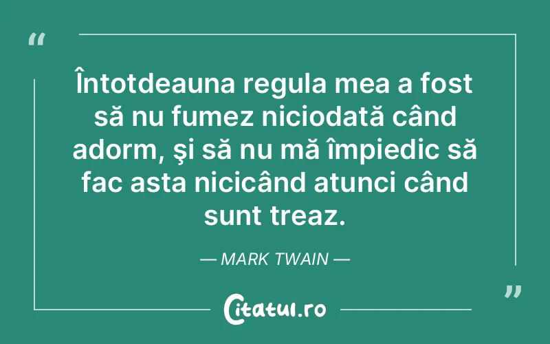 Citat Mark Twain - citate viata