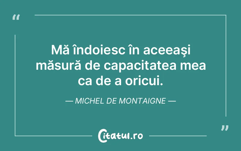 Citat Autor necunoscut - citate viata