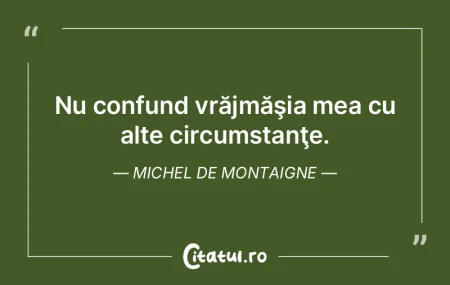 Nu despre faptele mele scriu, ci despre ...