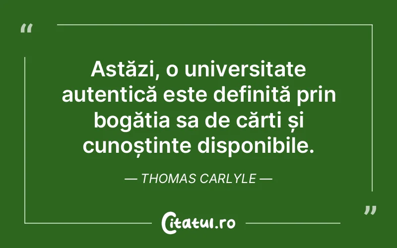 Citat Thomas Carlyle - citate viata