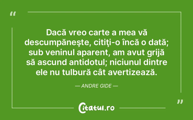 Citat Andre Gide - citate viata