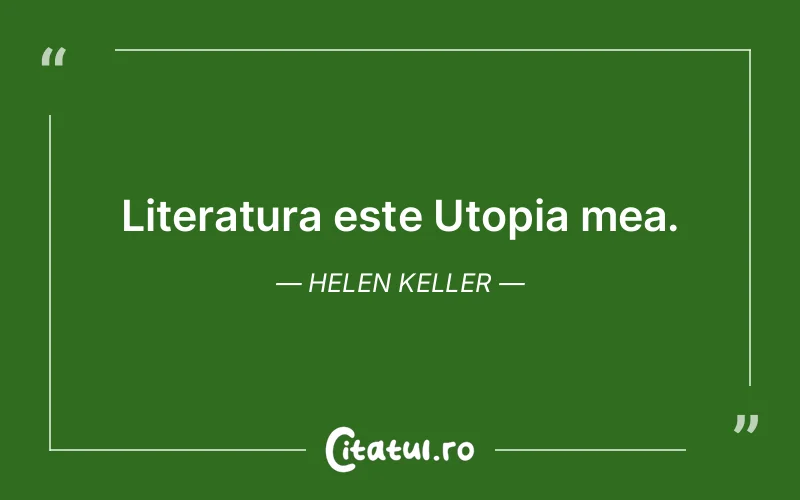 Citat Helen Keller - citate viata