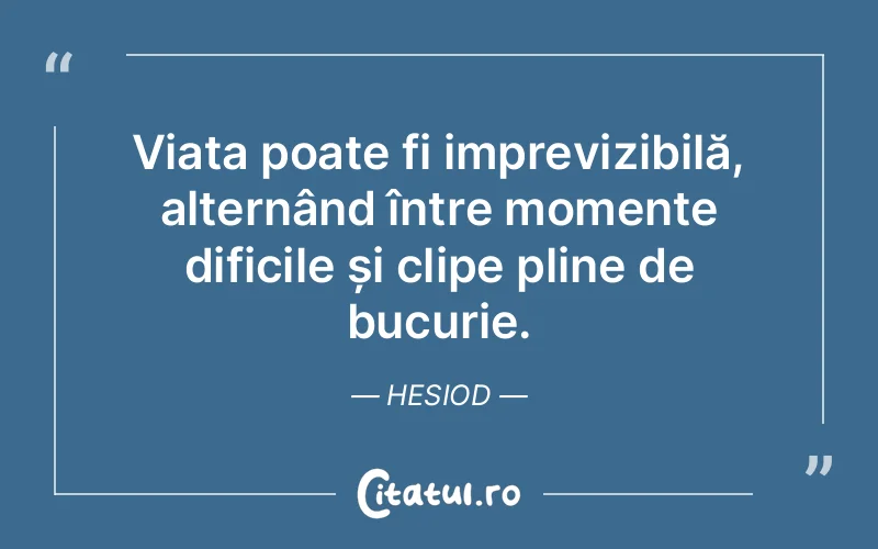 Citat Hesiod - citate viata
