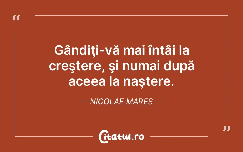 Citat Nicolae Mares - citate viata