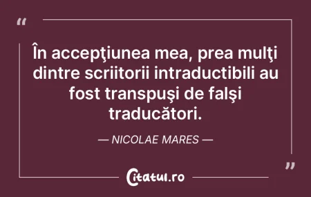 Nu-mi place să judec o operă de artă....