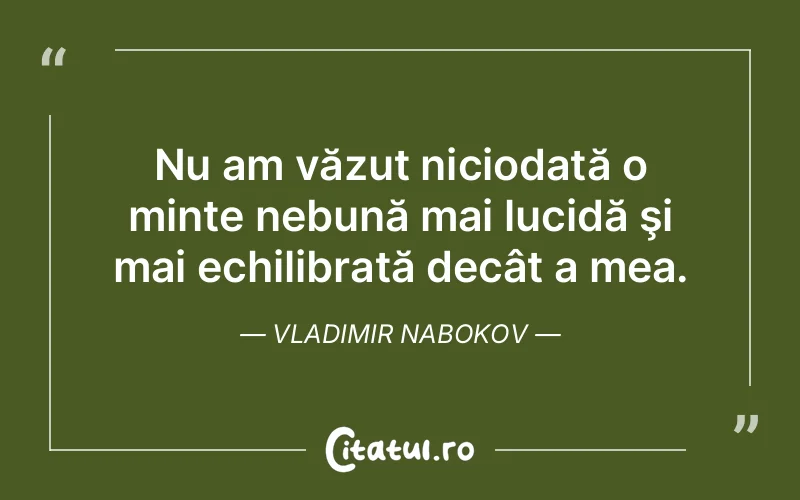 Citat Vladimir Nabokov - citate viata