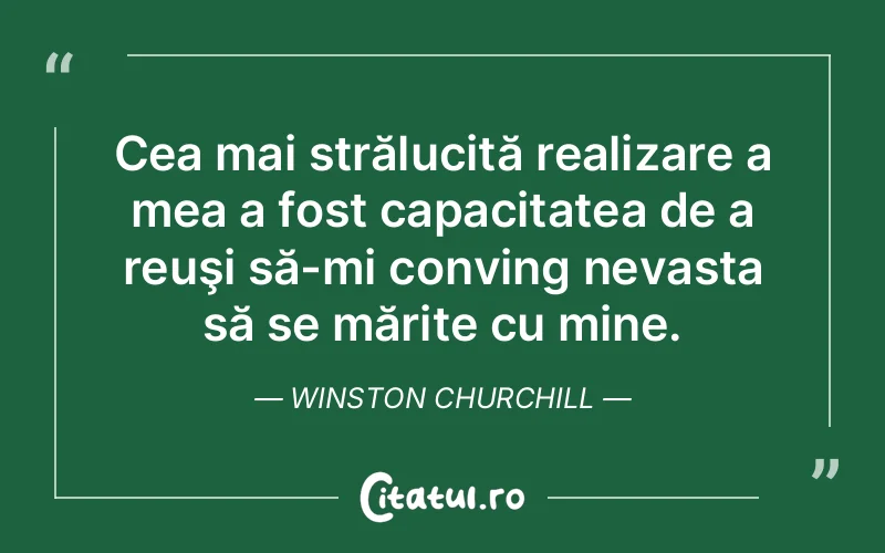 Citat Winston Churchill - citate viata