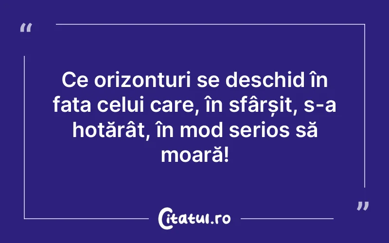 Citat Autor necunoscut - citate viata