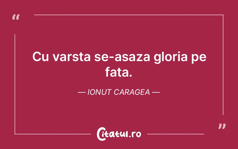 Citat Ionut Caragea - citate viata