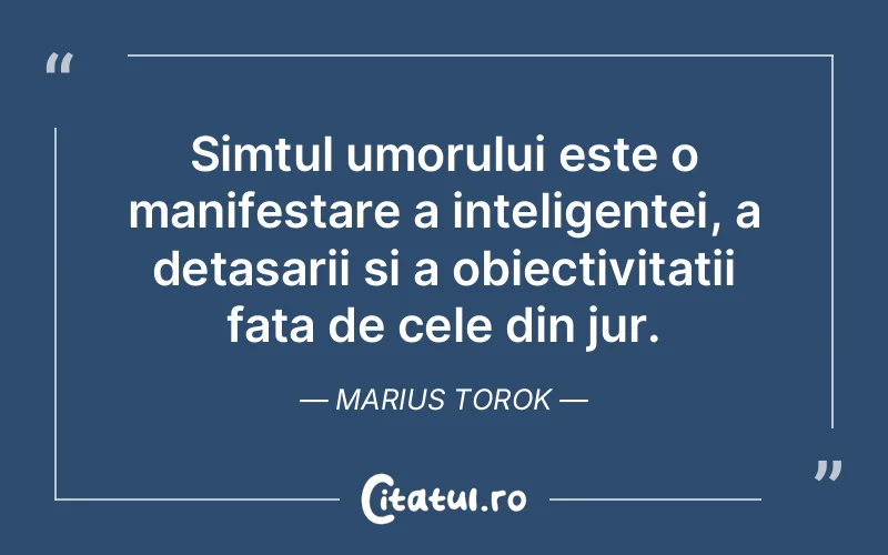 Citat Marius Torok - citate viata