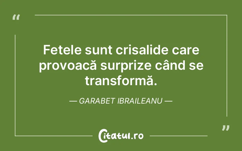 Citat Garabet Ibraileanu - citate viata