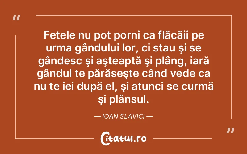 Citat Autor necunoscut - citate viata