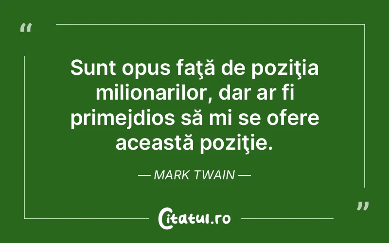Citat Mark Twain - citate viata