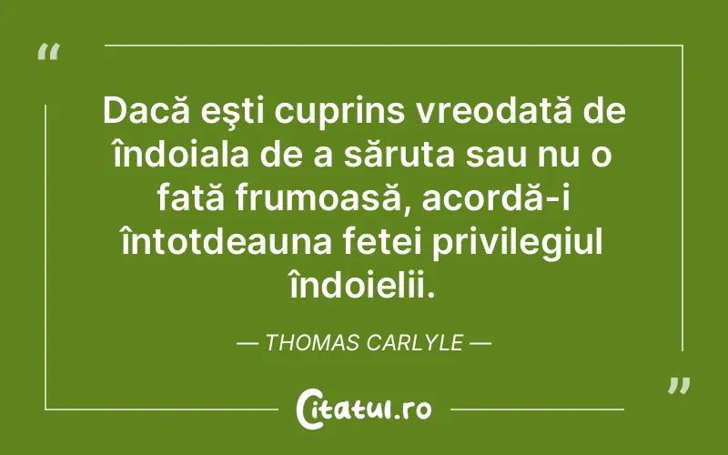 Citat Thomas Carlyle - citate viata