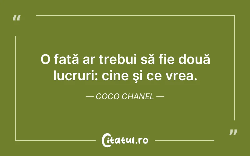 Citat Coco Chanel - citate viata