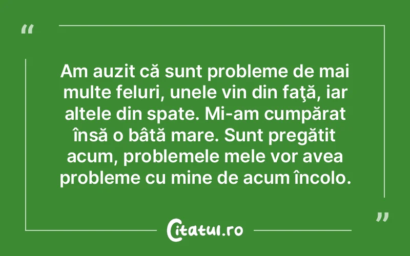 Citat Autor necunoscut - citate viata