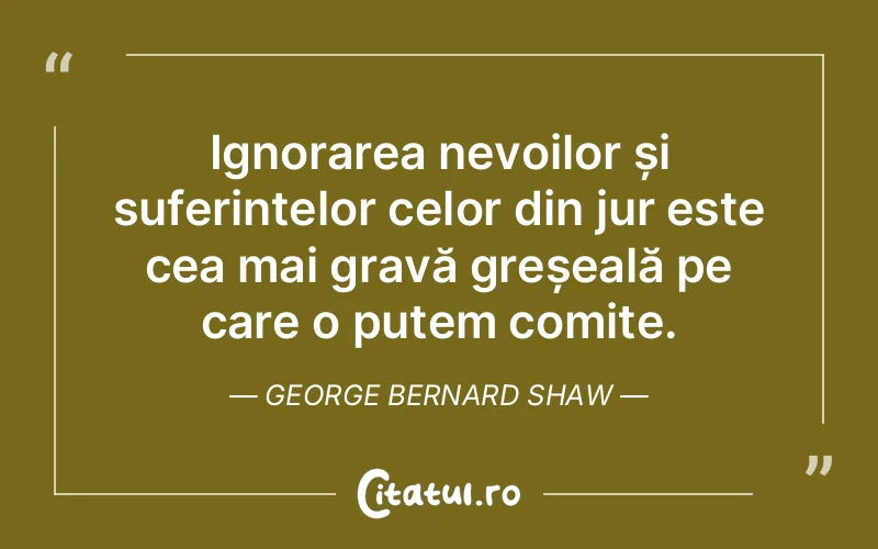 Citat George Bernard Shaw - citate viata