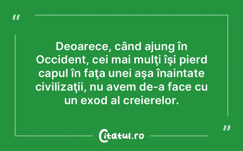 Citat Autor necunoscut - citate viata