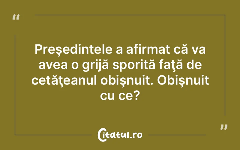 Citat Autor necunoscut - citate viata