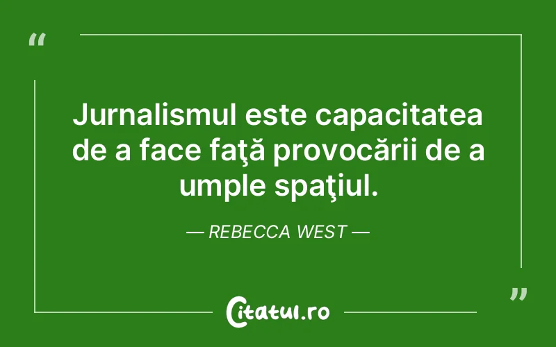 Citat Rebecca West - citate viata