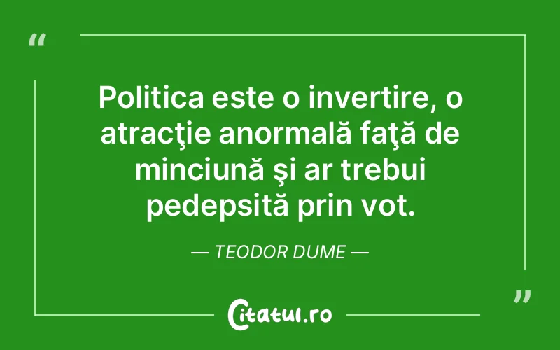 Citat Teodor Dume - citate viata