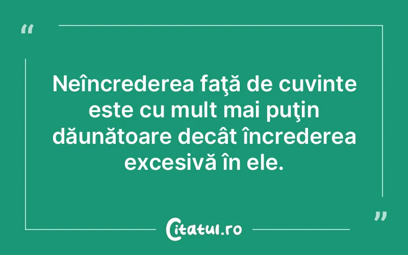 Citat Autor necunoscut - citate viata