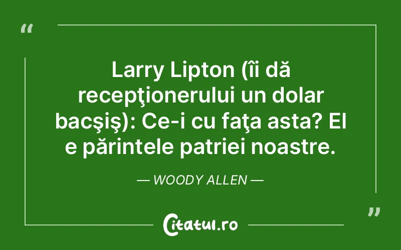 Citat Woody Allen - citate viata