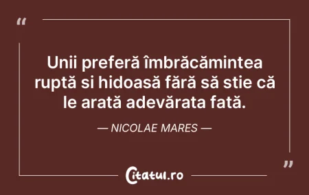 Cu haina sfâșiată nu ieși-n față. ... Cu haina sfâșiată nu ieși-n față. ...