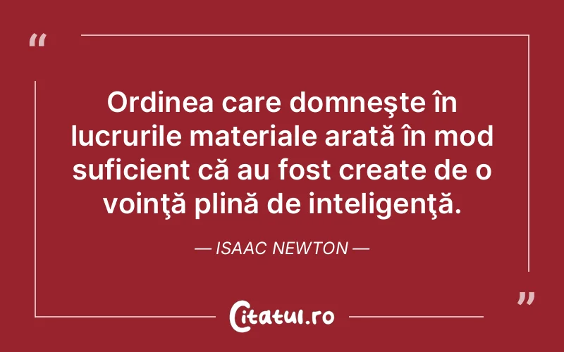 Citat Isaac Newton - citate viata