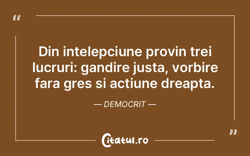 Citat Democrit - citate viata