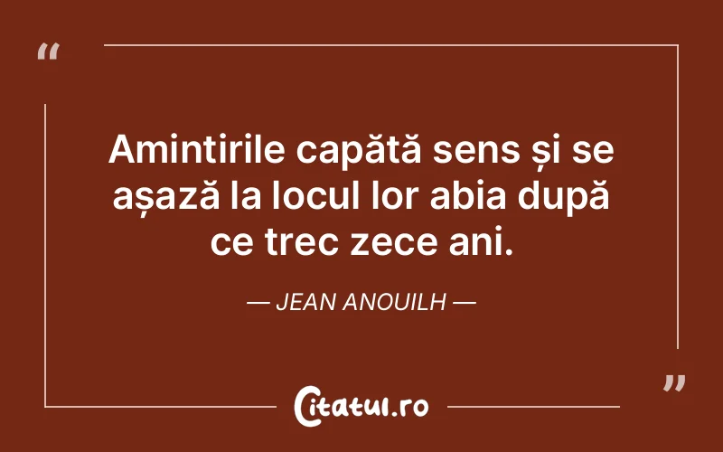 Citat Jean Anouilh - citate viata