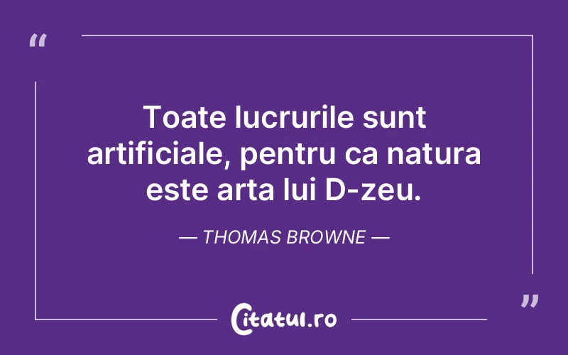 Citat Thomas Browne - citate viata