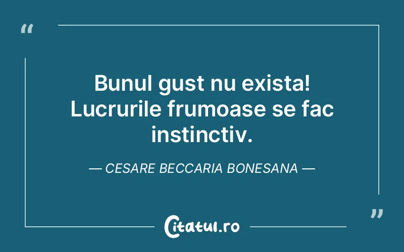 Citat Cesare Beccaria Bonesana - citate viata