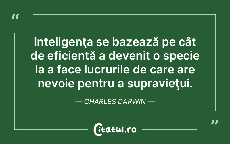 Citat Charles Darwin - citate viata