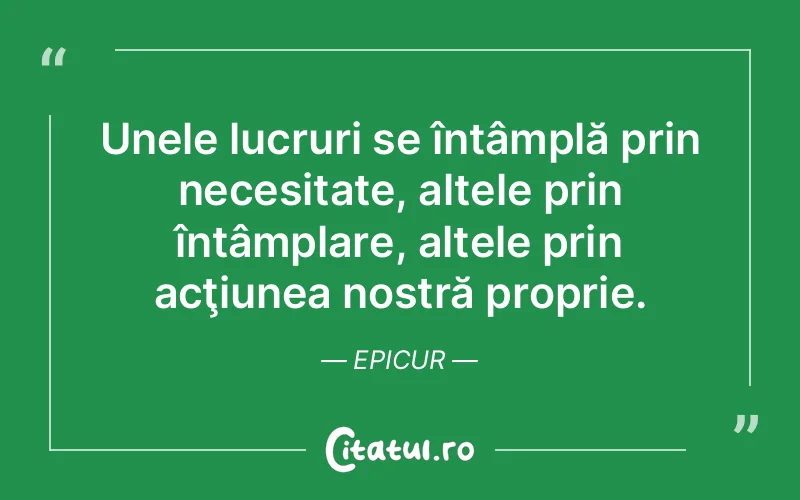 Citat Epicur - citate viata