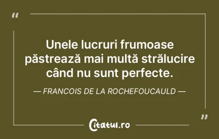 Cu anumite însuşiri bune lucrurile sta...