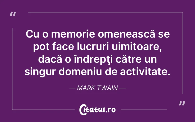 Citat Mark Twain - citate viata